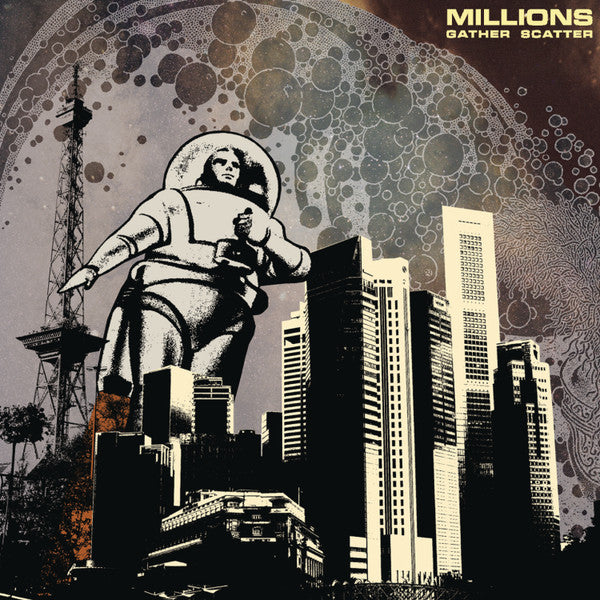 Millions : Gather Scatter (LP)