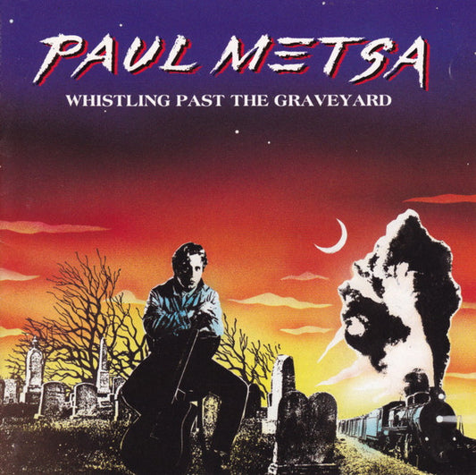 Paul Metsa : Whistling Past The Graveyard (CD, Album)