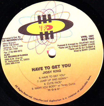 Jigsy King : Have To Get You (LP)