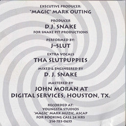 J Slut & Tha Slut Puppies : How Much For A Table Dance (CD, Maxi)