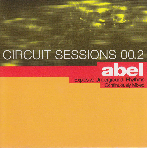 Abel : Circuit Sessions 00.2 - Abel (CD, Mixed)