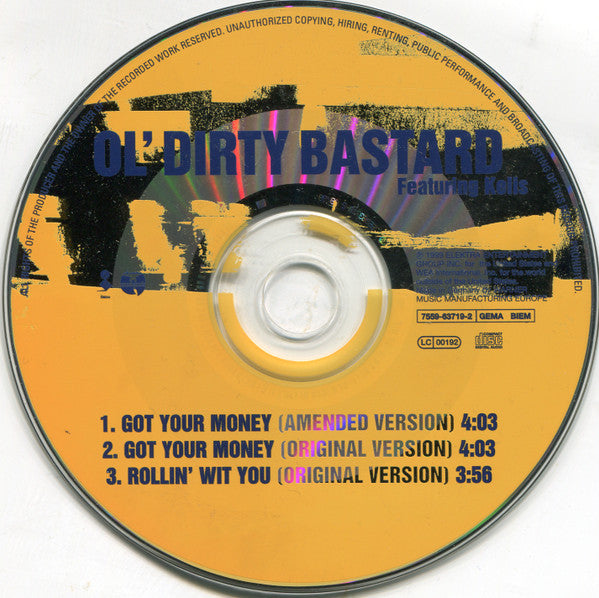 Ol' Dirty Bastard Featuring Kelis : Got Your Money (CD, Single)