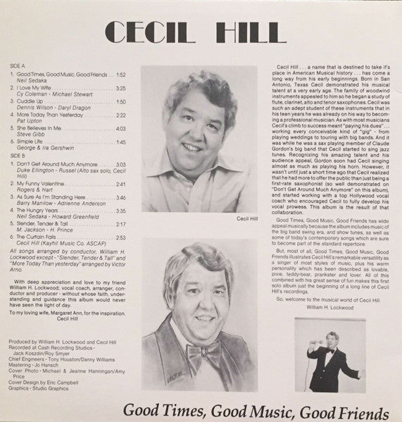 Cecil Hill (2) : Cecil Hill Presents Good Times, Good Music, Good Friends (LP, Album)