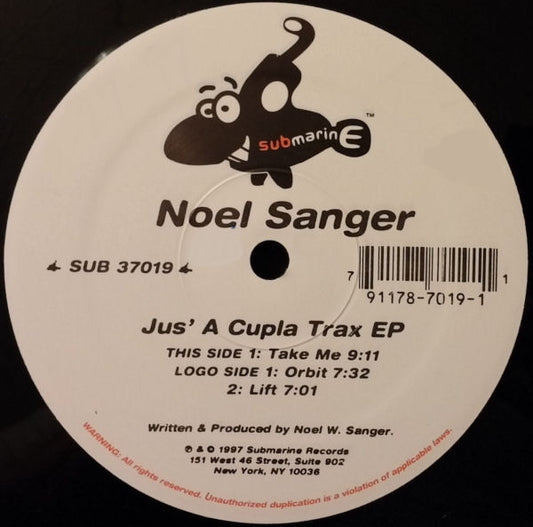 Noel W. Sanger : Jus' A Cupla Trax EP (12")