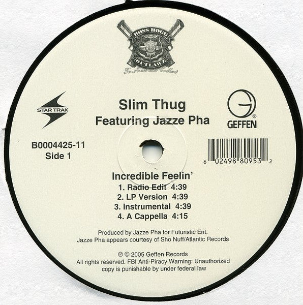 Slim Thug Featuring Jazze Pha : Incredible Feelin' (12")