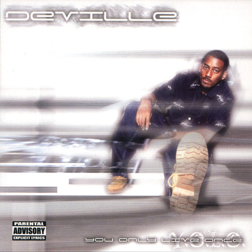 DeVille : Y.O.L.O. (You Only Live Once) (CD, Album)