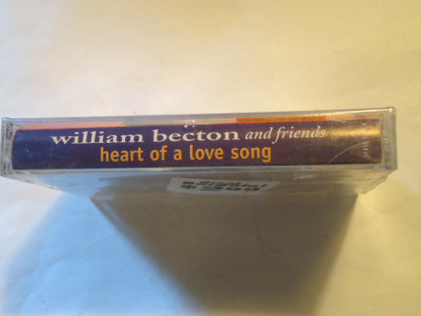 William Becton & Friends : Heart Of A Love Song (Cass, Album)