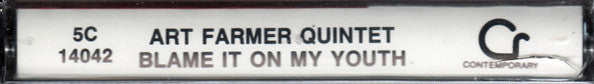 Art Farmer Quintet : Blame It On My Youth (Cass)