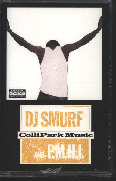 DJ Smurf (2) And P.M.H.I. : ColliPark Music (Cass, Album)