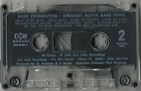 Bass Foundation (2) : Straight Outta Bass Town (Cass, Album)