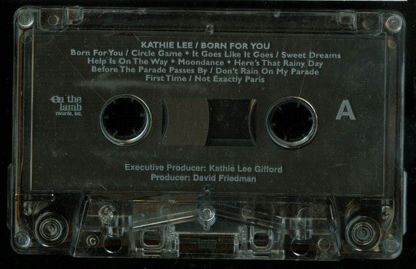 Kathie Lee* : Born For You (Cass, Album)