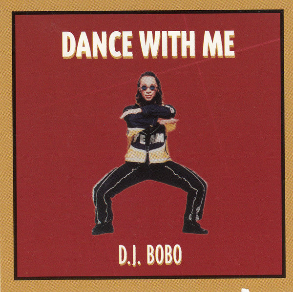 D.J. Bobo* : Dance With Me (CD, Album)