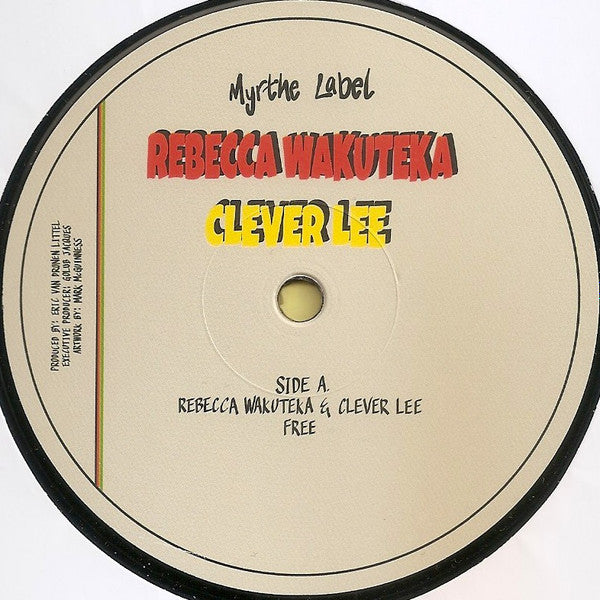 Rebecca Wakuteka, Clever Lee, Daniel Dagradi : Free / 5th Dan (12")