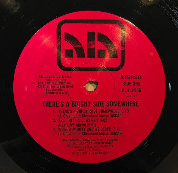 Rev. Charles Vaughns, New Pasadena United Christian Church Choir : There's A Bright Side Somewhere (LP, Album)