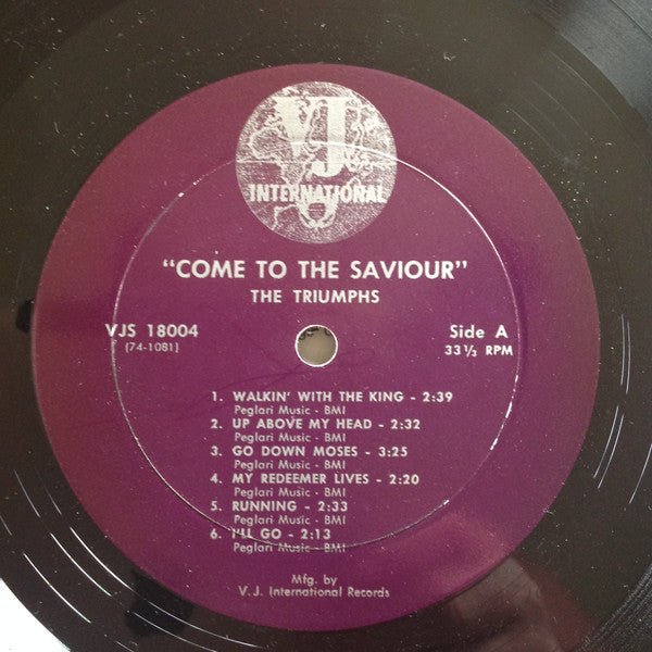 The Triumphs (8) : Come To The Savior (LP, Album)