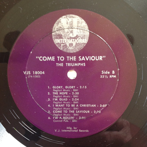 The Triumphs (8) : Come To The Savior (LP, Album)