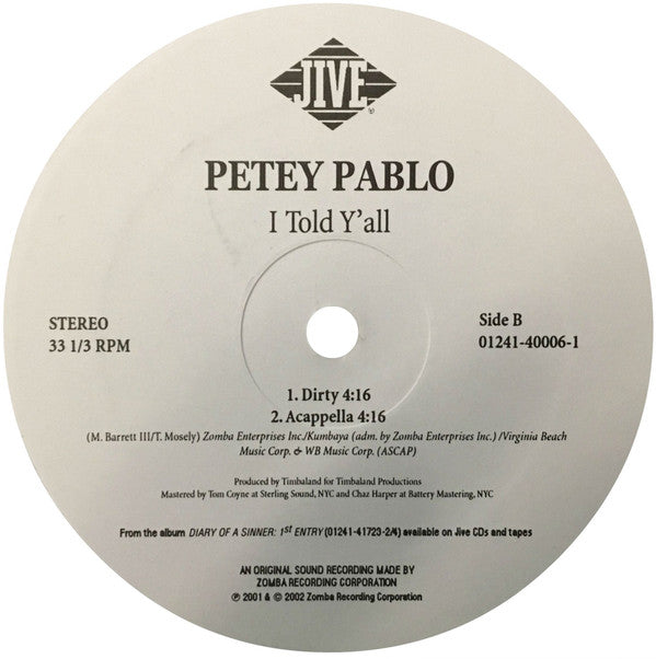 Petey Pablo : I Told Y'all (12")