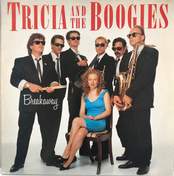Tricia And The Boogies : Breakaway (LP)