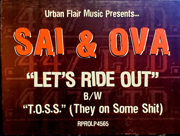Sai & Ova : Let's Ride Out / T.O.S.S. (12", Single, Promo)