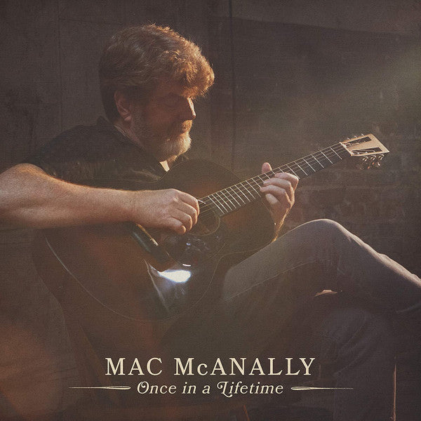Mac McAnally : Once In A Lifetime (LP)