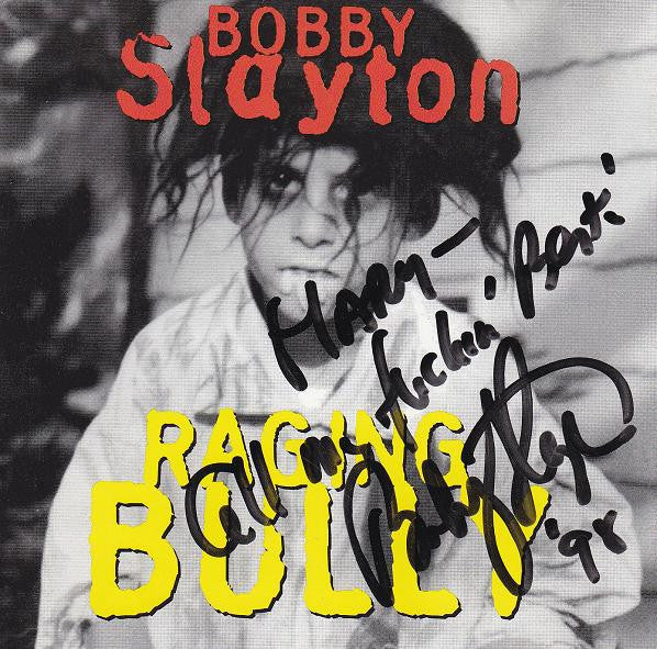 Bobby Slayton : Raging Bully (CD, Album)