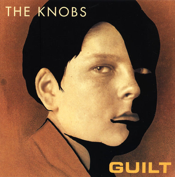 The Knobs : Guilt (HDCD, Album)