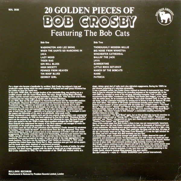 Bob Crosby Featuring Bob Crosby And The Bob Cats : 20 Golden Pieces Of Bob Crosby (LP, Comp)