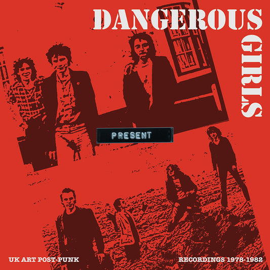 Dangerous Girls : Present: Recordings 1978-1982 (LP, Comp)