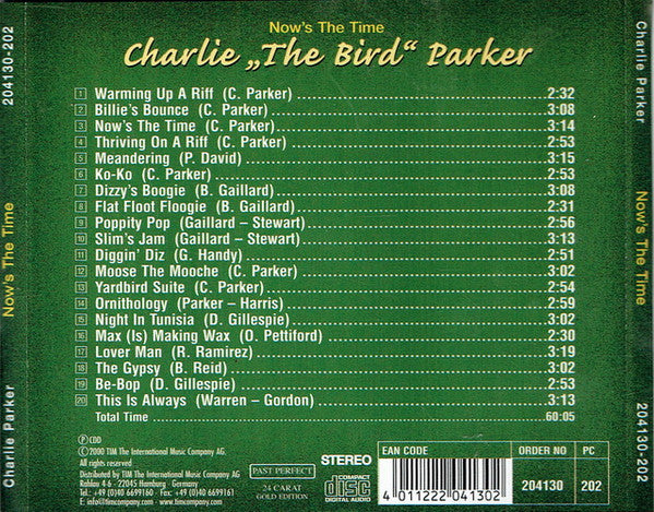 Charlie "The Bird" Parker* : Now's The Time (CD, Comp)