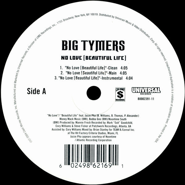 Big Tymers Feat. Jazze Pha : No Love (Beautiful Life) (12")