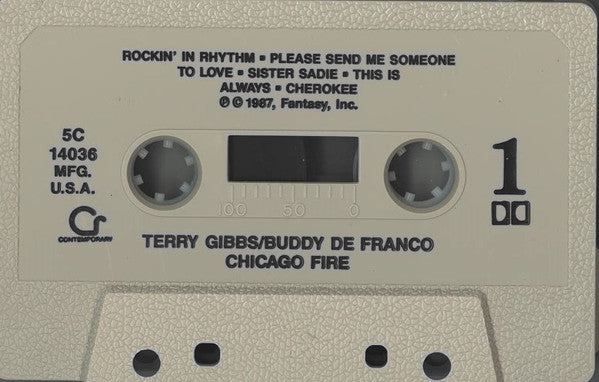 Terry Gibbs / Buddy DeFranco : Chicago Fire (Cass, Album)