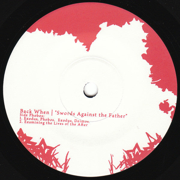 Back When : Swords Against The Father (7", EP)