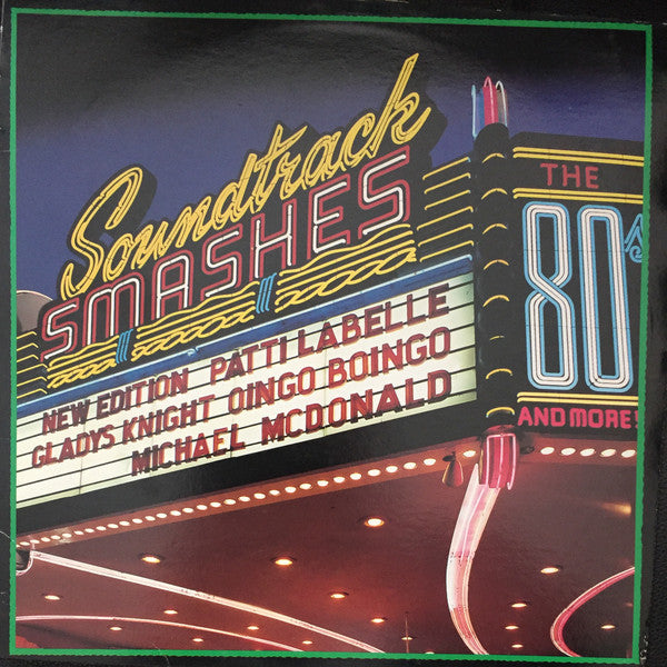 Various : Soundtrack Smashes: The 80's & More (LP, Comp)