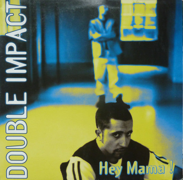 Double Impact (3) : Hey Mama ! (12")