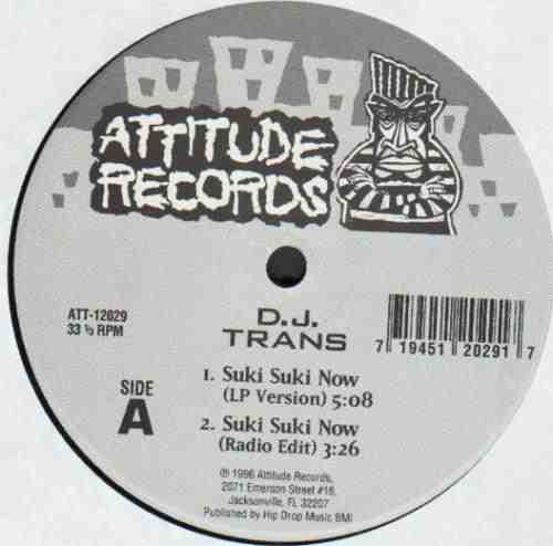 DJ Trans : Suki Suki Now (12")