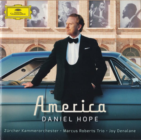 Daniel Hope, Zürcher Kammerorchester ∙ Marcus Roberts Trio ∙ Joy Denalane : America (2xLP)