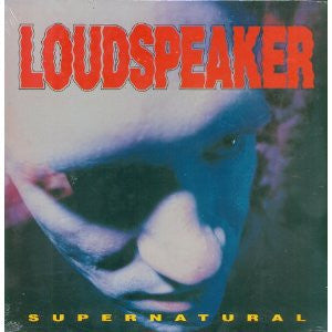 Loudspeaker : Supernatural (LP)