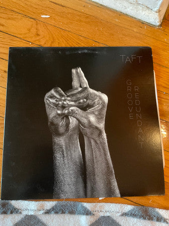 Taft : Groove Redundant (LP)