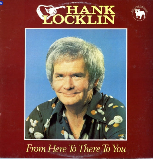 Hank Locklin : From Here To There To You (LP, Comp)