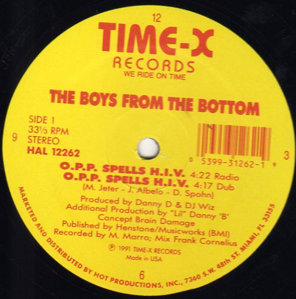The Boys From The Bottom : O.P.P. Spells H.I.V. (12")