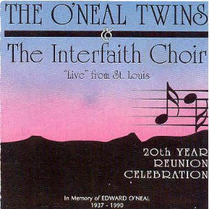 The O'Neal Twins & The Interfaith Choir : "Live" From St. Louis (LP)