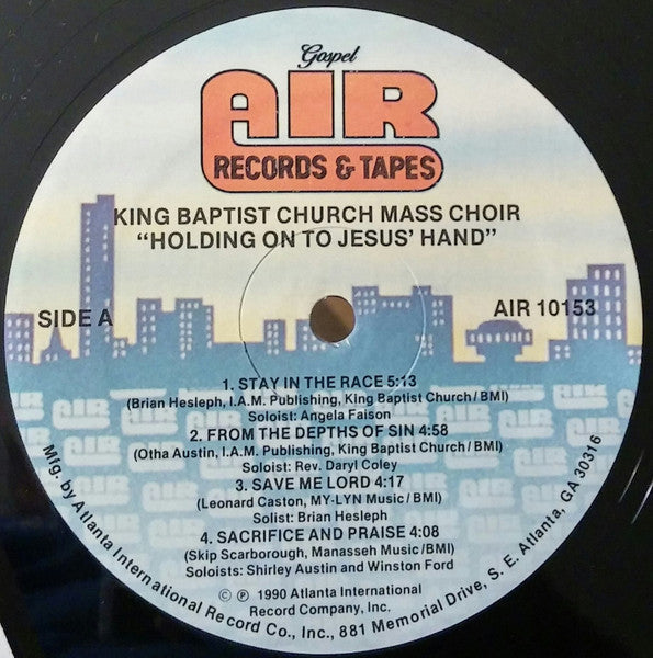 King Baptist Church Mass Choir : Holding On To Jesus' Hand (LP, Album)