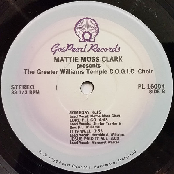 Mattie Moss Clark Presents The Greater Williams Temple Choir (C.O.G.I.C.) : Live (LP, Album)