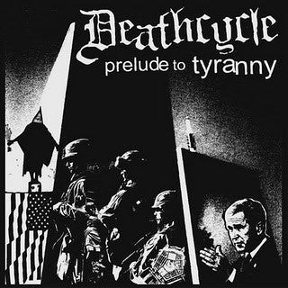 Deathcycle : Prelude To Tyranny (LP, Album, Ltd, Blu)