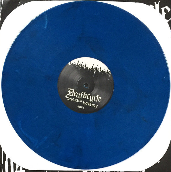 Deathcycle : Prelude To Tyranny (LP, Album, Ltd, Blu)