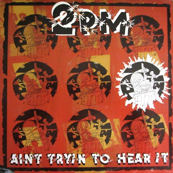 2PM (4) : Ain't Tryin To Hear It (12")