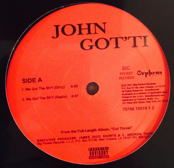 John Got'ti : We Got The Sh*t (12", Single, Promo)