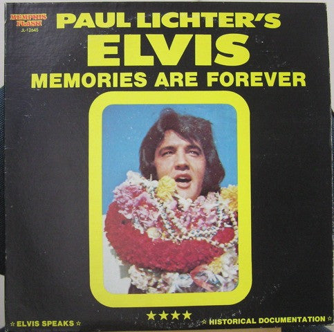 Elvis Presley : Paul Lichter's Elvis Memories Are Forever (LP)