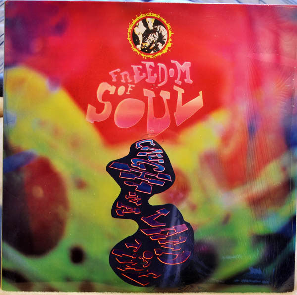 Freedom Of Soul : Caught In A Land Of Time (LP, Album)