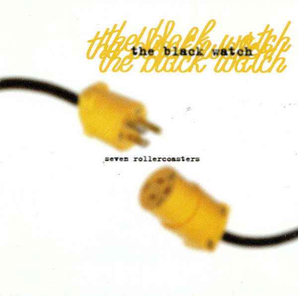 The Black Watch : Seven Rollercoasters (CD, Album)